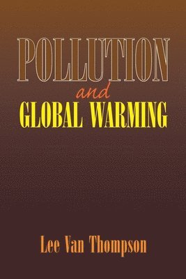 bokomslag Pollution and Global Warming