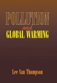 bokomslag Pollution and Global Warming