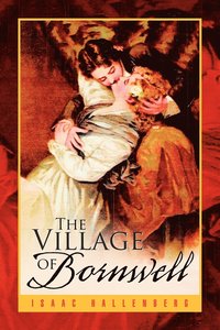 bokomslag The Village of Bornwell