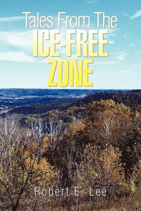 bokomslag Tales from the Ice-Free Zone