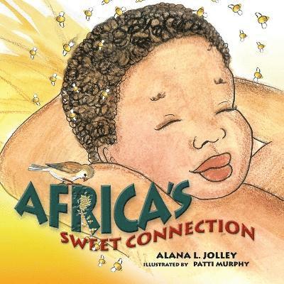 Africa's Sweet Connection 1