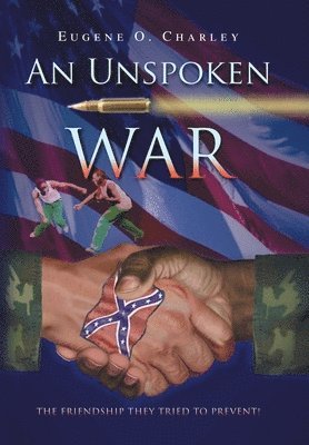 bokomslag An Unspoken War