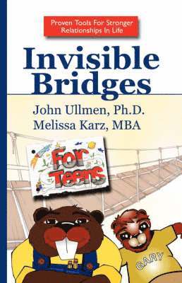 John Ullmen - Invisible Bridges for Teens, Häftad