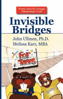 Invisible Bridges for Teens 1