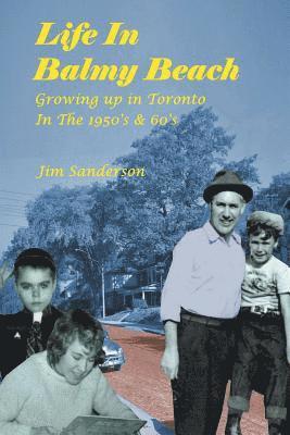 Jim Sanderson - Life in Balmy Beach, Häftad