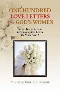 bokomslag One Hundred Love Letters for God's Women