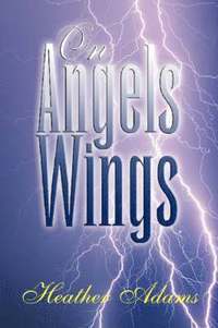 bokomslag On Angels Wings