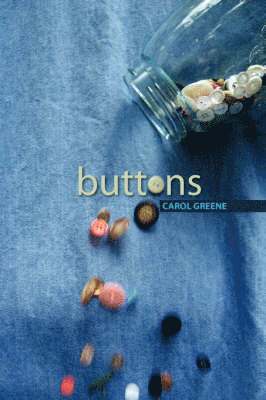 Carol Greene - Buttons, Häftad