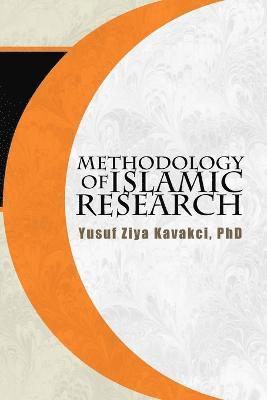 bokomslag Methodology of Islamic Research