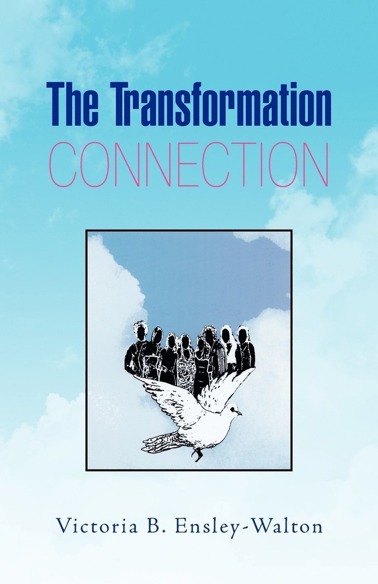 The Transformation Connection 1