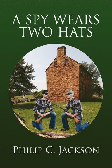 bokomslag Spy Wears Two Hats