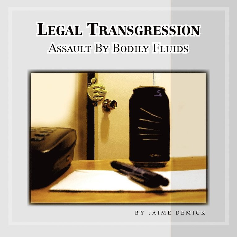 Legal Transgression 1