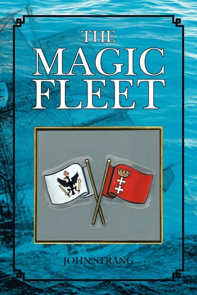 John Strang - Magic Fleet, Häftad