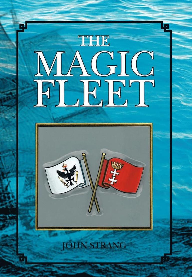 John Strang - Magic Fleet, Inbunden