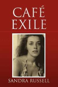bokomslag Cafe Exile