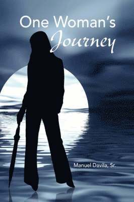 One Woman's Journey 1