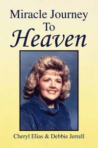 bokomslag Miracle Journey to Heaven