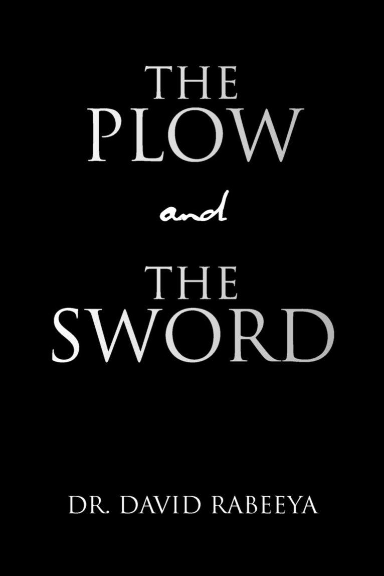 Plow and the Sword
