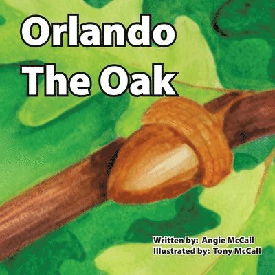 Orlando the Oak 1