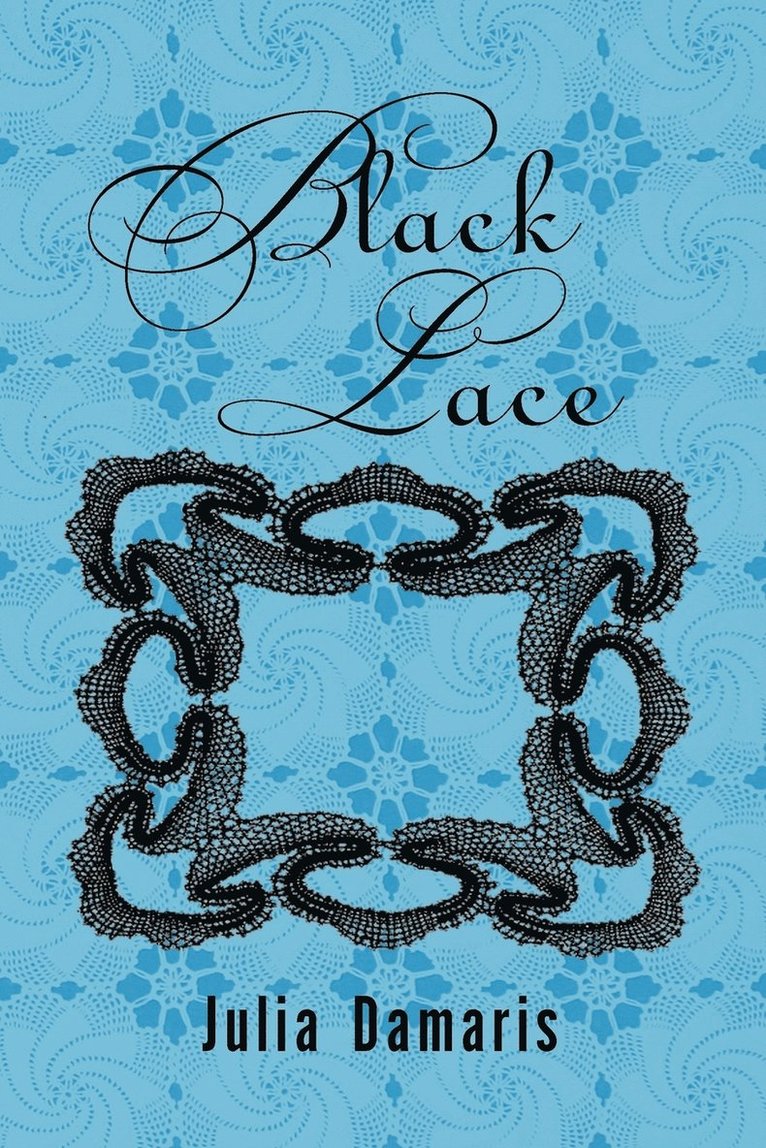 Julia Damaris - Black Lace, Häftad