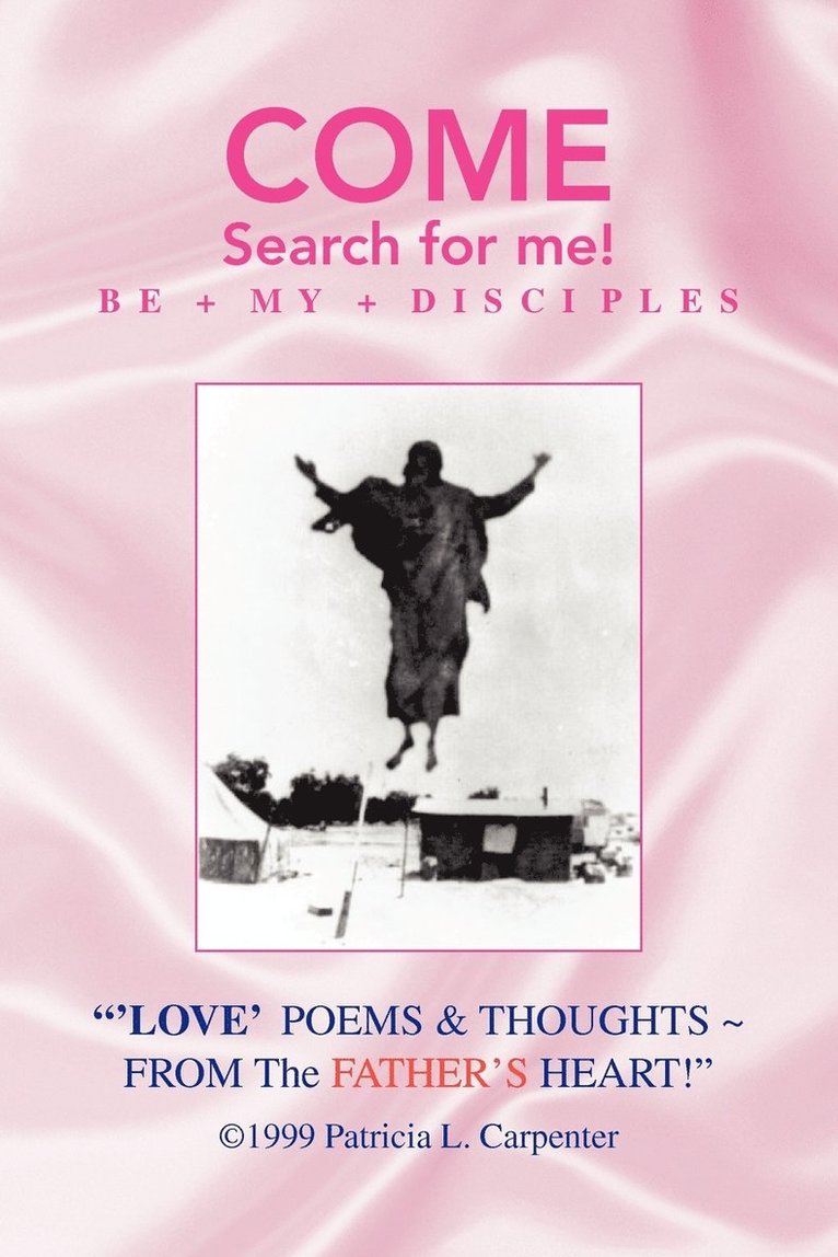 Love Poems & Thoughts from the Father's Heart! 1