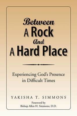 Between a Rock and a Hard Place 1