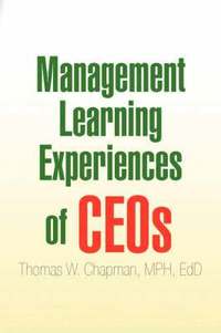 bokomslag Management Learning Experiences of Ceos