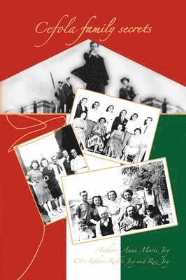 Anna Marie Joy - Cefola Family Secrets, Häftad