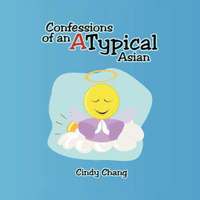 bokomslag Confessions of an Atypical Asian