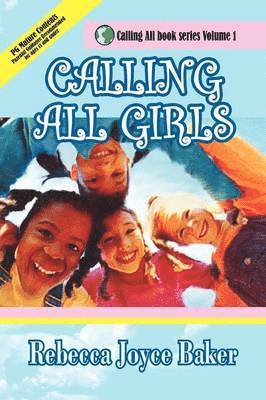 Calling All Girls 1