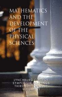 bokomslag Mathematics and the Development of the Physical Sciences