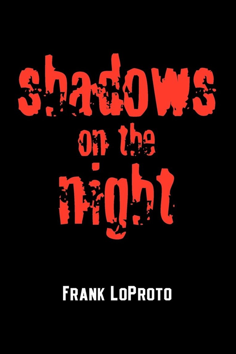 Shadows on the Night 1