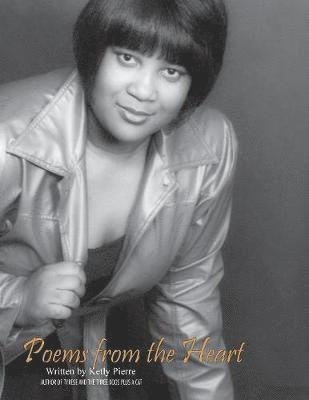 Ketly Pierre - Poems from the Heart, Häftad