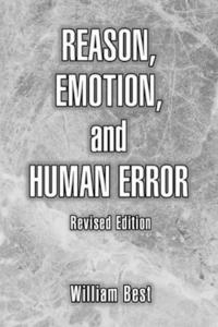 bokomslag Reason, Emotion, and Human Error