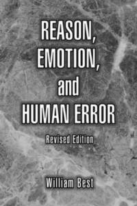 bokomslag Reason, Emotion, and Human Error