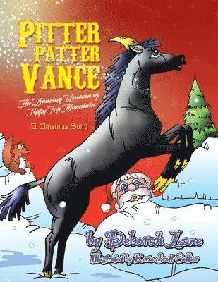 bokomslag Pitter Patter Vance The Dancing Unicorn Of Tippy Top Mountain