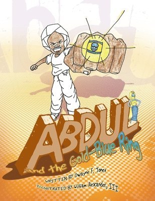 Abdul and the Gold-Blue Ring 1