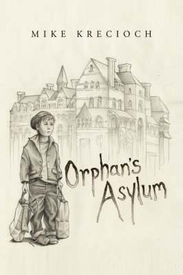 Orphan's Asylum 1