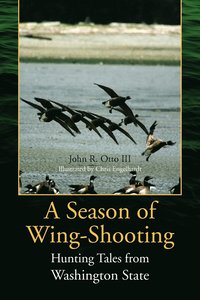 bokomslag A Season of Wing-Shooting