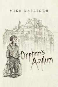 bokomslag Orphan's Asylum