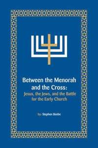 bokomslag Between the Menorah and the Cross