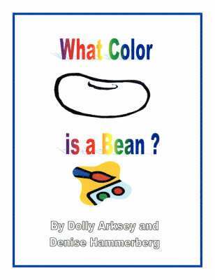 bokomslag What Color Is a Bean?