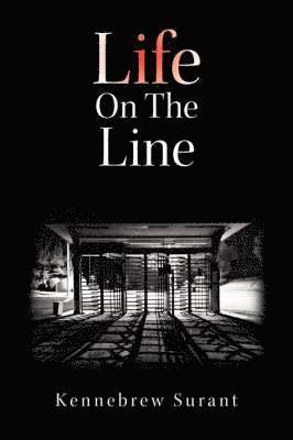 Life on the Line 1