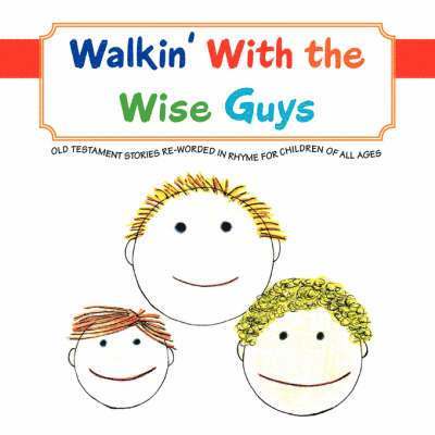 Walkin' with the Wise Guys 1