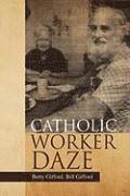 bokomslag Catholic Worker Daze