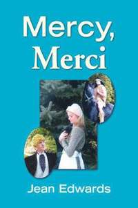 bokomslag Mercy, Merci