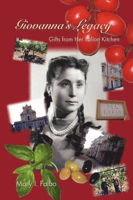 bokomslag Giovanna's Legacy Gifts from Her Italian Kitchen