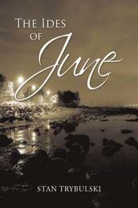 bokomslag The Ides of June