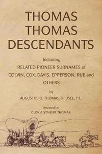 bokomslag Thomas Thomas Descendants