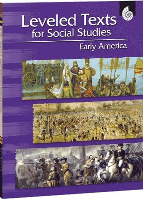 Leveled Texts for Social Studies: Early America 1